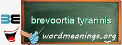WordMeaning blackboard for brevoortia tyrannis